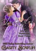 In a Lavender Daze (The Life of a Wallflower #3)