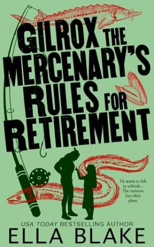 Gilrox the Mercenary’s Rules for Retirement
