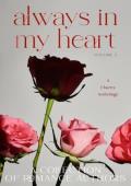 Always in My Heart (All For You Charity Anthologies #3)