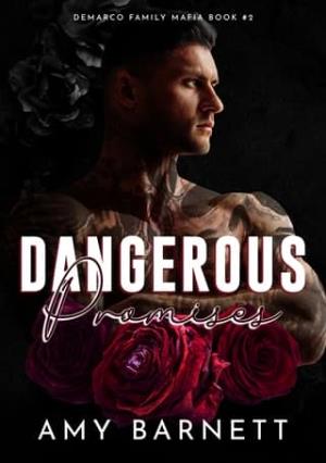 Dangerous Promises (DeMarco Family Mafia #2)