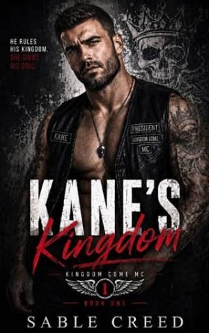 Kane’s Kingdom (Kingdom Come MC #1)