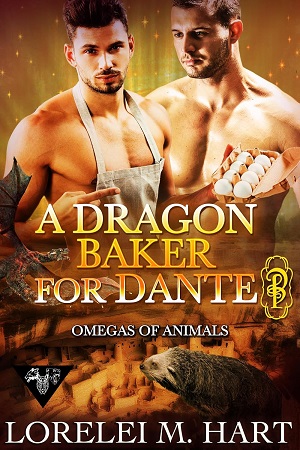 A Dragon Baker for Dante (Omegas of Animals #17)