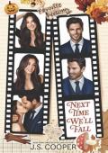 Next Time We’ll Fall (Bachelors of Coconut Beach #2)