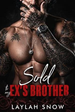 Sold to My Ex’s Brother (Forbidden Kings #14)