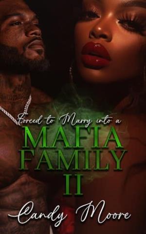 Forced to Marry into a Mafia Family, Part 2