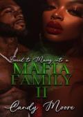 Forced to Marry into a Mafia Family, Part 2