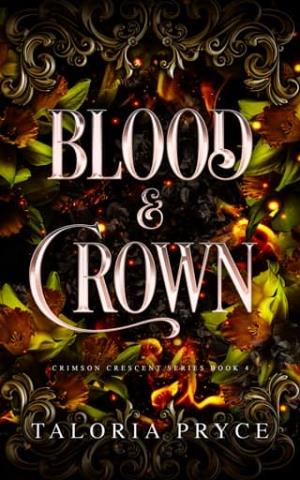 Blood & Crown (Crimson Crescent #4)