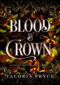Blood & Crown (Crimson Crescent #4)
