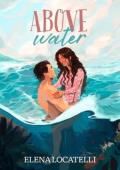 Above Water (Blue Mind #2)