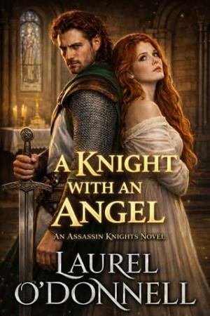 A Knight With an Angel (Assassin Knights #3)