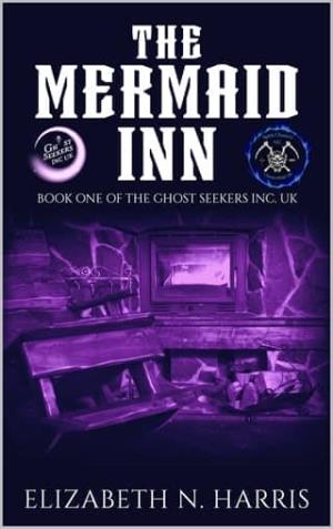 The Mermaid Inn (Ghost Seekers Inc. UK #1)