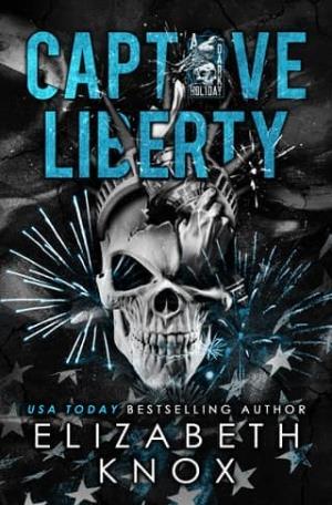 Captive Liberty (A Dark Holiday #3)