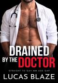 Drained by the Doctor (Straight College Jocks #15)