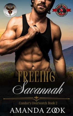 Freeing Savannah (Condor’s Overwatch #2)