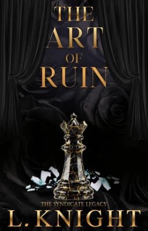 The Art of Ruin (The Syndicate Legacy #2)