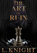 The Art of Ruin (The Syndicate Legacy #2)