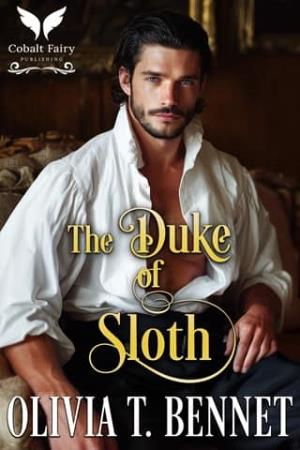 Duke of Sloth (Sinful Dukes #7)