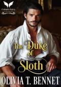 Duke of Sloth (Sinful Dukes #7)