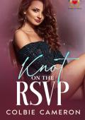 Knot on the RSVP (Heat Seekers Omegaverse #3)