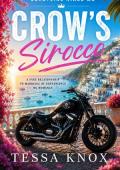 Crow's Sirocco (Coastline Kings MC #9)