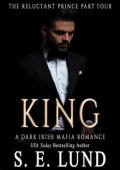 King (The Reluctant Prince #4)