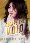 Escape the Void (The Eclipse Omegaverse #2)