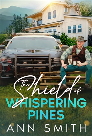 The Shield of Whispering Pines (Whispering Pines #2)