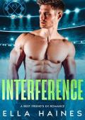 Interference (Springfield Cyclones: Steamy Hockey Romances #3)
