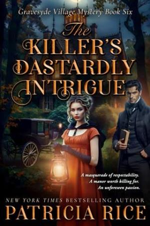 The Killer’s Dastardly Intrigue (Gravesyde Village Mysteries #6)