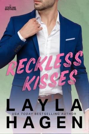 Reckless Kisses (The Sterling Brothers #5)