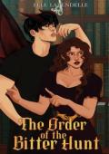 The Order of the Bitter Hunt (Strode University #2)