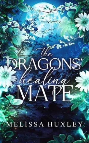 The Dragons’ Healing Mate (The Dragons of North Oak #2)