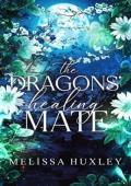 The Dragons’ Healing Mate (The Dragons of North Oak #2)