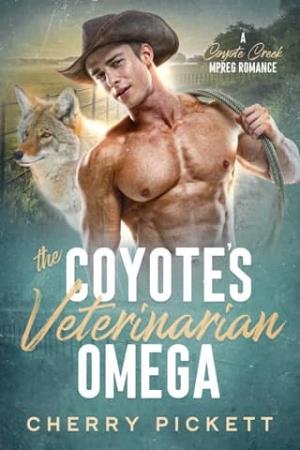 The Coyote’s Veterinarian Omega