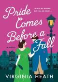 Pride Comes Before a Fall (Miss Prentice’s Protegees #3)