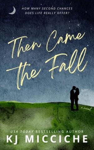 Then Came the Fall