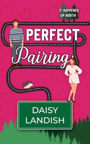 Perfect Pairing (It Happened Up North #6)