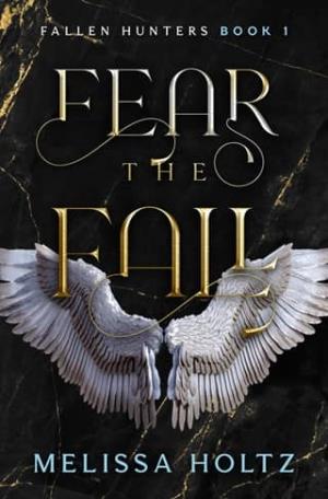 Fear the Fall (Fallen Hunters #1)