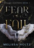 Fear the Fall (Fallen Hunters #1)