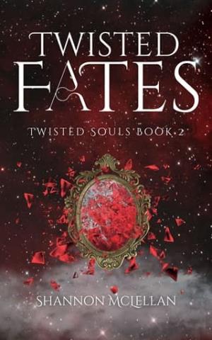 Twisted Fates (Twisted Souls Duology #2)