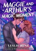 Maggie and Arthur’s Magic Moment