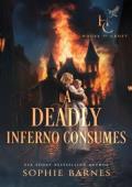 A Deadly Inferno Consumes (House of Croft #6)