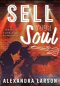 Sell Your Soul (Soul Bargains #1)