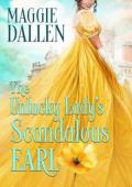 The Unlucky Lady’s Scandalous Earl (The Duchess’s Darling Debutantes #2)