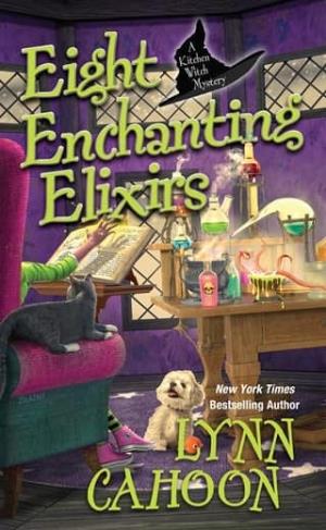 Eight Enchanting Elixirs (Kitchen Witch Mysteries #8)