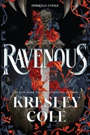 Ravenous (Immortals Untold #1)