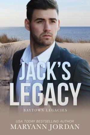 Jack’s Legacy (Baytown Legacies #1)