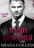 Daddy Brigadier (The Coalition Kings #1)