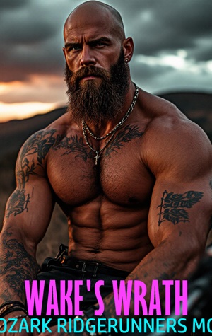 Wake's Wrath (Ozark Ridgerunners MC #18)