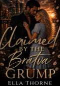 Claimed by the BRATVA Grump (Sunshine and the Bratva #1)